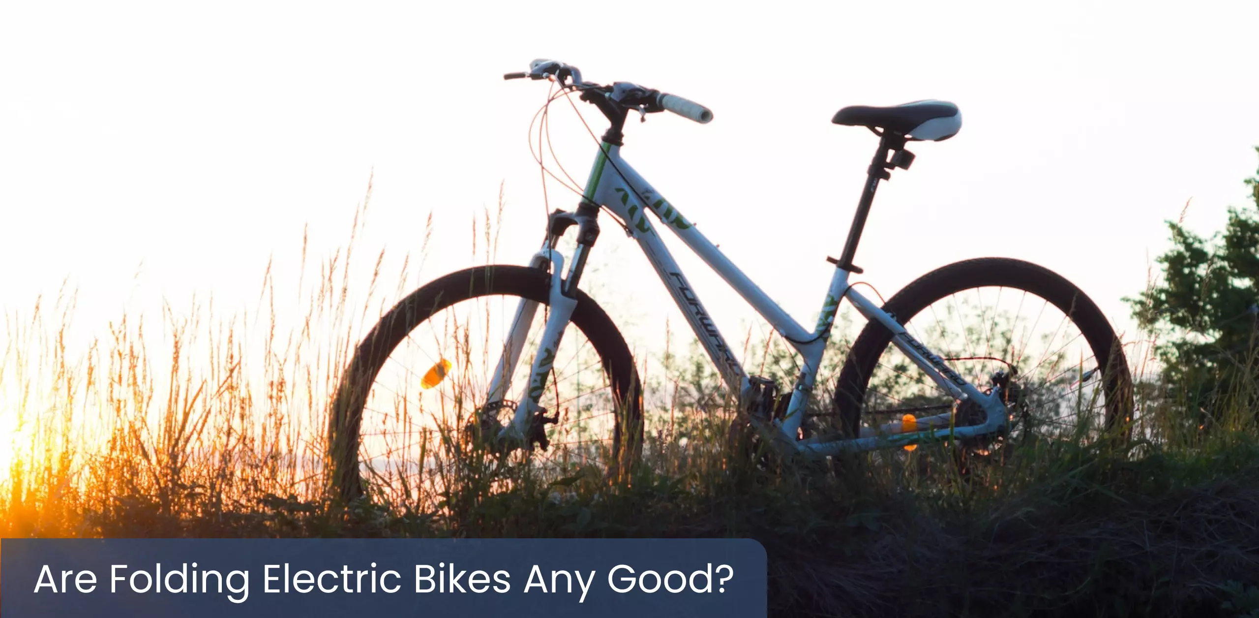 Are Folding Electric Bikes Any Good?